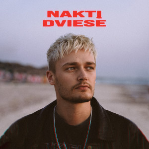 收听Xd的Naktį Dviese歌词歌曲