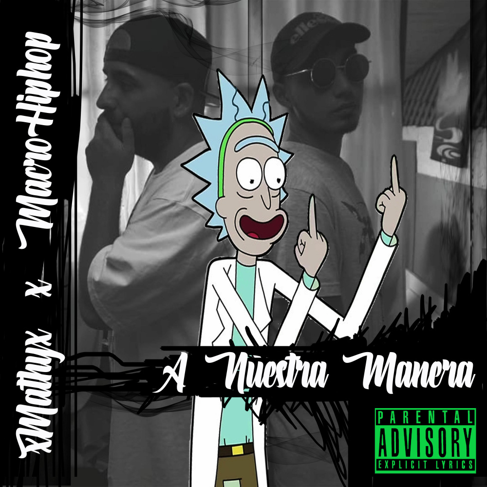 A Nuestra Manera (Explicit)