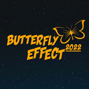 Butterfly Effect 2022 (Explicit)