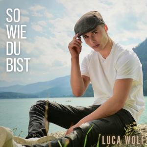 อัลบัม So Wie Du Bist ศิลปิน Luca Wolf