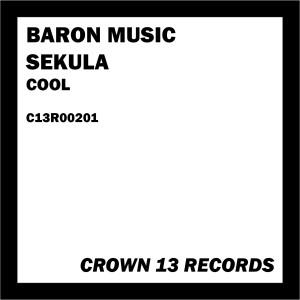Listen to Cool song with lyrics from Baron Music