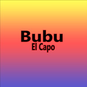 Album El Capo oleh Bübü