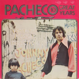 Johnny Pacheco的專輯10 Great Years