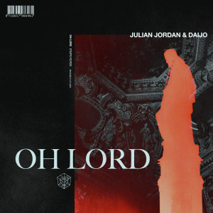 ดาวน์โหลดและฟังเพลง Oh Lord พร้อมเนื้อเพลงจาก Julian Jordan