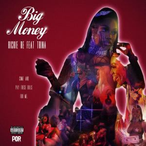 Big Money (Explicit)