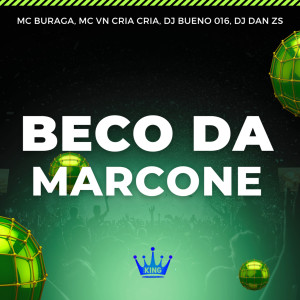 DJ Bueno 016的專輯Beco da Marcone (Explicit)