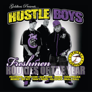 ดาวน์โหลดและฟังเพลง Like That (Ft.Small Mall) พร้อมเนื้อเพลงจาก Goldtoes Presents Hustle Boys