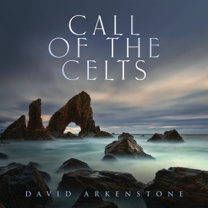 David Arkenstone的專輯Call Of The Celts