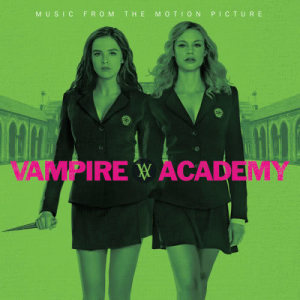 Various Artists的專輯Vampire Academy