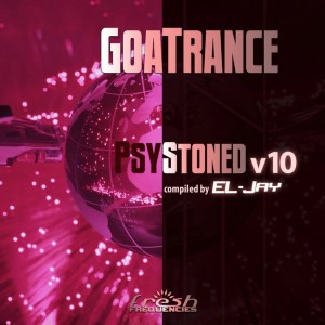 El-Jay的专辑Goatrance Psystoned, Vol. 10 (Album DJ Mix Version)