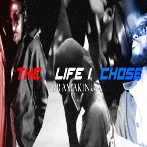 ดาวน์โหลดและฟังเพลง The life I chose (Explicit) พร้อมเนื้อเพลงจาก Dramaking