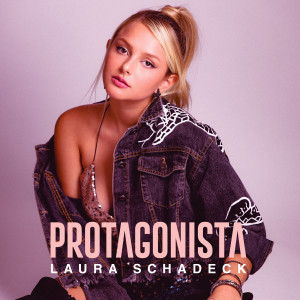 Laura Schadeck的專輯Protagonista