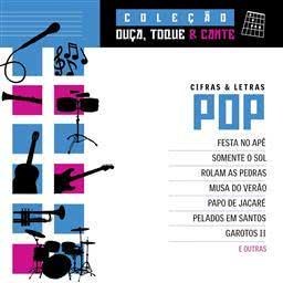 Various Artists的專輯Coleção Ouça, Toque E Cante - Pop