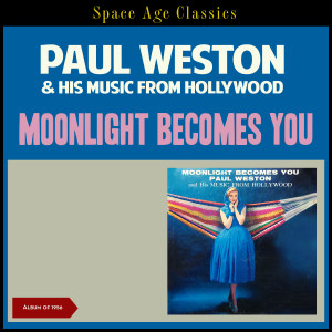 ดาวน์โหลดและฟังเพลง I Should Care พร้อมเนื้อเพลงจาก Paul Weston & His Music From Hollywood