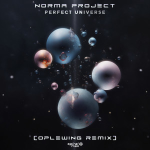 Norma Project的专辑Perfect Universe (Oplewing Remix)