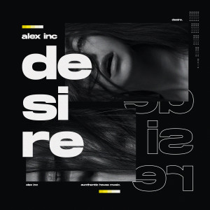 อัลบัม Desire ศิลปิน Alex Inc