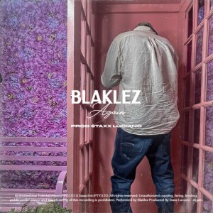Blaklez的專輯Again (Explicit)