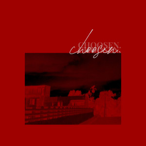 Listen to Choosen (Explicit) song with lyrics from Kidjumpstreet