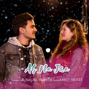 Dengarkan lagu Ab Na Jaa nyanyian AJAY MAHI dengan lirik