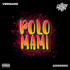 Album Polo Mami (Explicit) from VERSANO