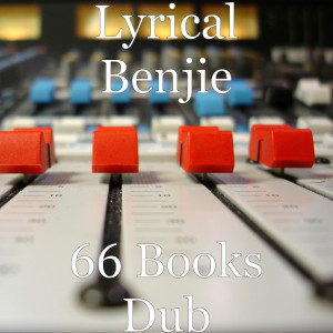 Listen to 66 Books Dub song with lyrics from Lyrical Benjie
