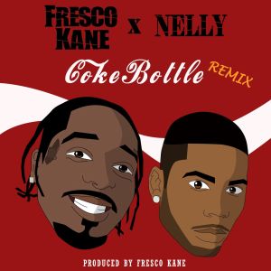 อัลบัม Coke Bottle (Remix) ศิลปิน Fresco Kane