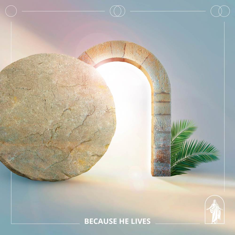 Because He Lives