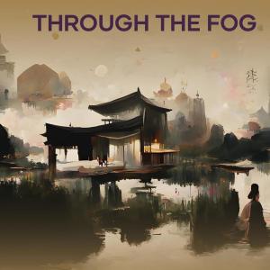 อัลบัม Through the Fog ศิลปิน Noko