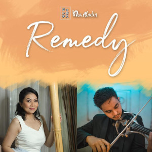 收聽Nia Aladin的Remedy歌詞歌曲