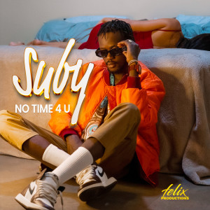 收听Suby & Ina的No Time 4 U歌词歌曲