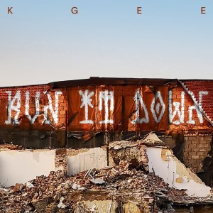 Kgee的专辑Run It Down (Explicit)