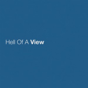 ดาวน์โหลดและฟังเพลง Hell Of A View พร้อมเนื้อเพลงจาก Eric Church