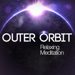 Meditation的專輯Outer Orbit: Relaxing Meditation