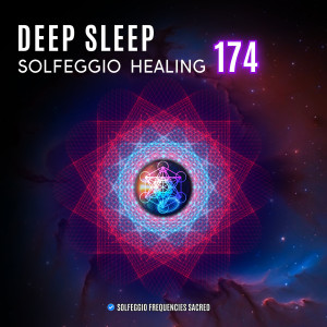 Album Deep Sleep Solfeggio Healing 174 from Solfeggio Frequencies Sacred