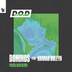 D.O.D的專輯Dominos (Parsa Nani Remix)