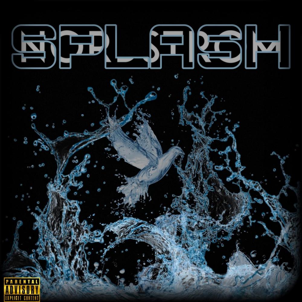 Splash (feat. Spablo T.E.) (Explicit)