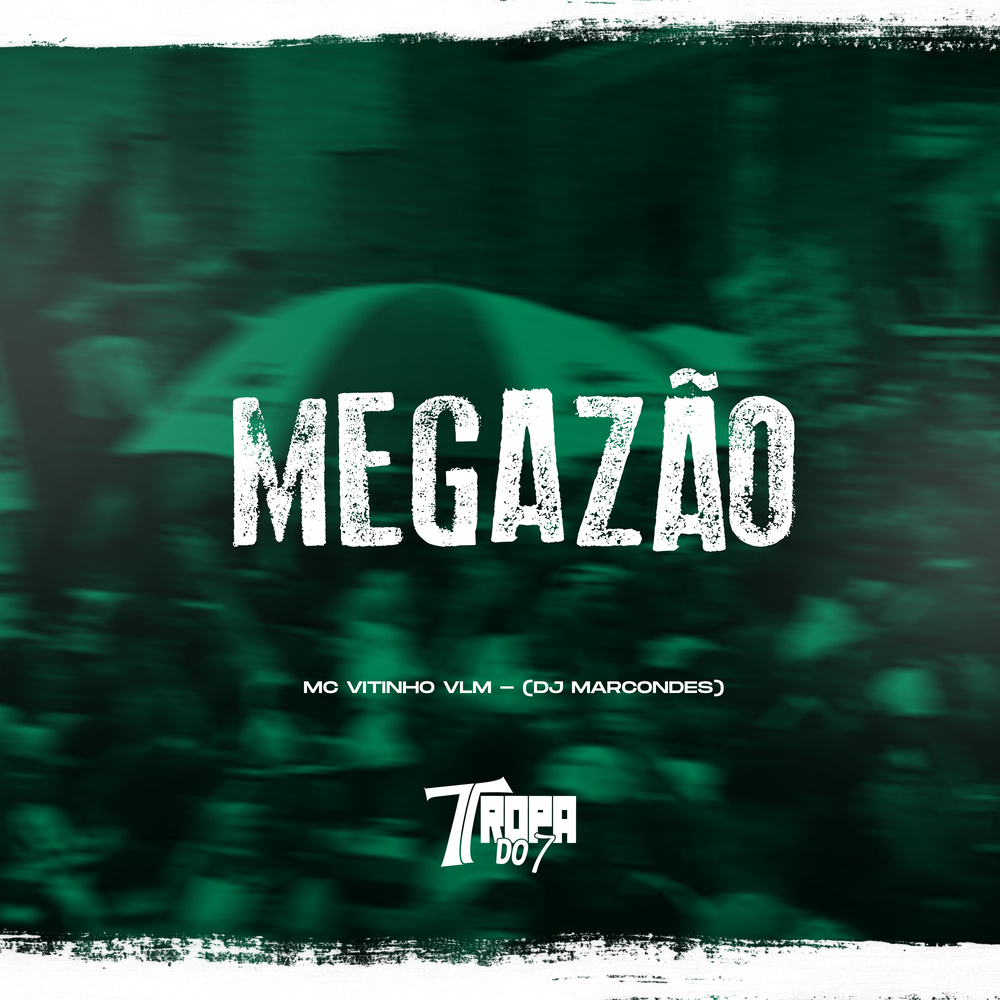 Megazão (Explicit)