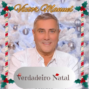 Album Verdadeiro Natal from Victor Manuel