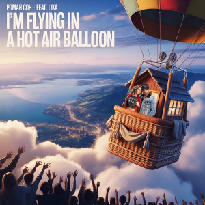 อัลบัม I'm Flying in a Hot Air Balloon ศิลปิน Роман Сон