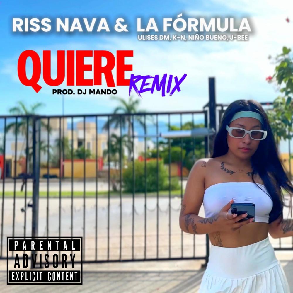 Quiere (feat. LA FÓRMULA) (REMIX|Explicit)