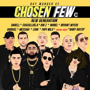 Boy Wonder CF的專輯Chosen Few: New Generation (Explicit)