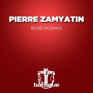 Pierre Zamyatin的專輯Blind Signals