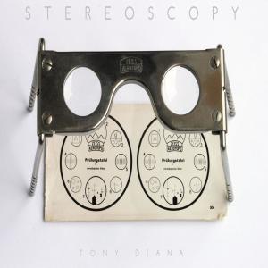 Album Stereoscopy from Tony Diana