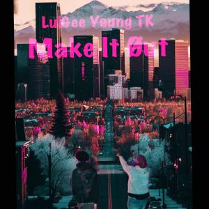 อัลบัม MakeItØut (feat. Young TK) (Explicit) ศิลปิน Young Tk