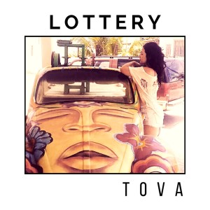 ดาวน์โหลดและฟังเพลง Lottery พร้อมเนื้อเพลงจาก Tova
