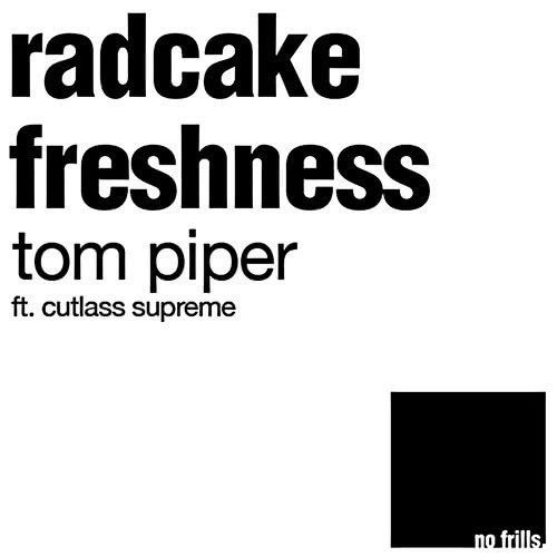 Radcake Freshness (Explicit)