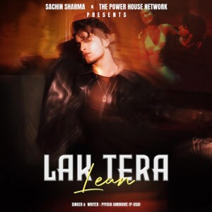 Lak Tera Lean dari Piyush Ambhore