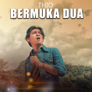 收听THIO的BERMUKA DUA歌词歌曲