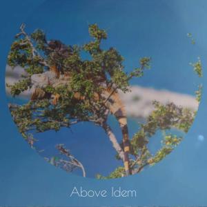 Album Above Idem oleh Various