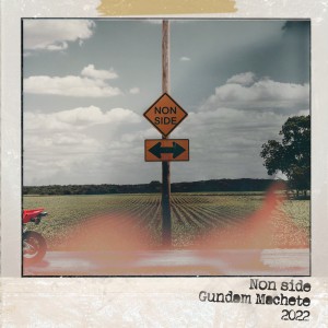 Gundam Machete的專輯Non Side (Explicit)
